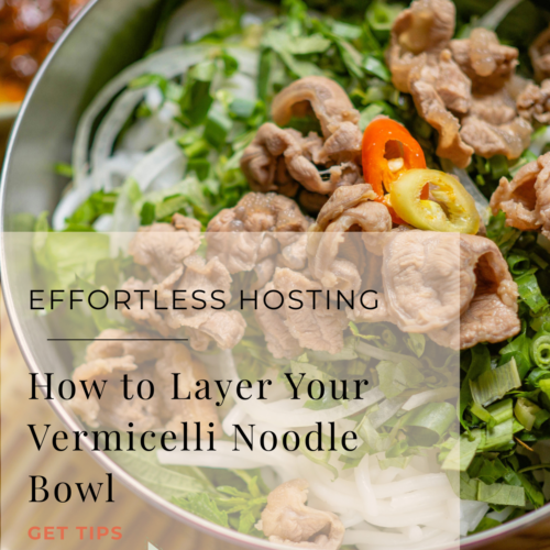 How to Layer Vermicelli Rice Noodle Bowl