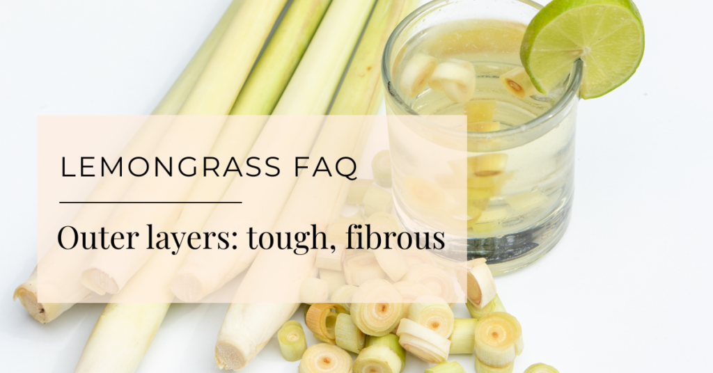 How To Prepare Fresh Lemongrass