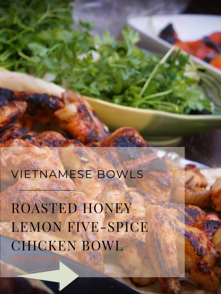 roasted honey lemon chicken five spice bowl