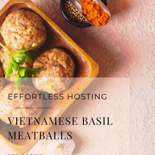vietnamese basil meatballs