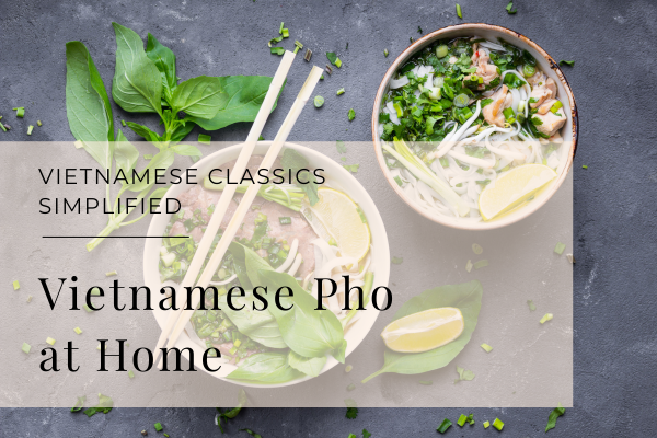 Vietnamese pho at home