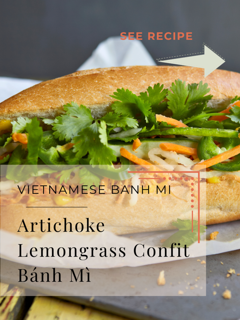 Artichoke Lemongrass Confit Bánh Mì