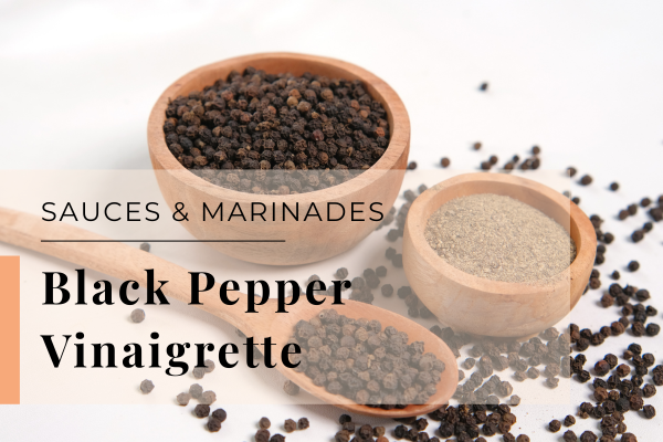 The Easiest Black Pepper Vinaigrette