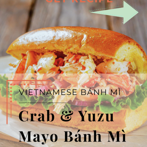 crab & yuzu mayo banh mi