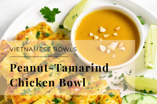 Peanut‑Tamarind Chicken Breast Bowl (Vietnamese Sweet–Sour & Peanut)