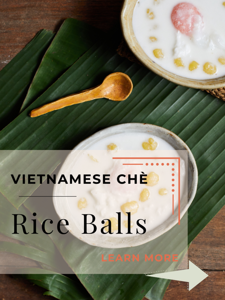 Vietnamese che rice balls