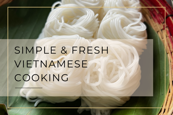 simple & fresh vietnamese cooking