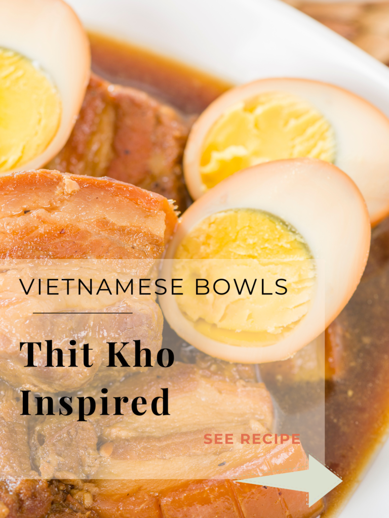 thit kho inspired vietnamese bowl