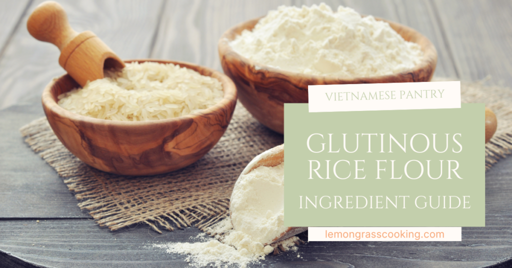 Glutinous Rice Flour Guide