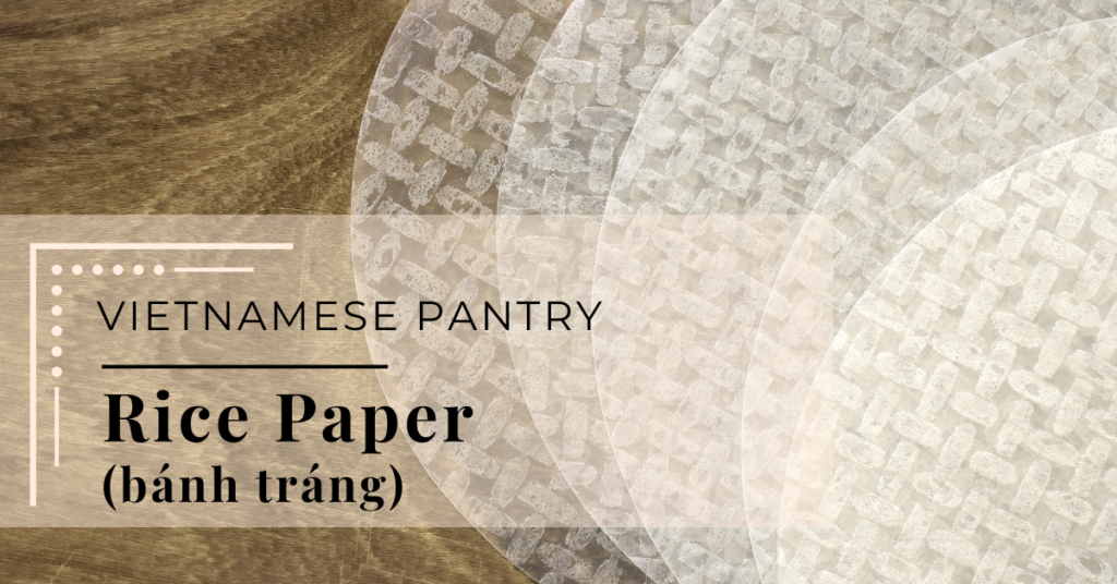 Vietnamese Rice Paper Guide