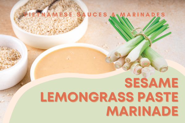 Sesame Lemongrass Paste Marinade