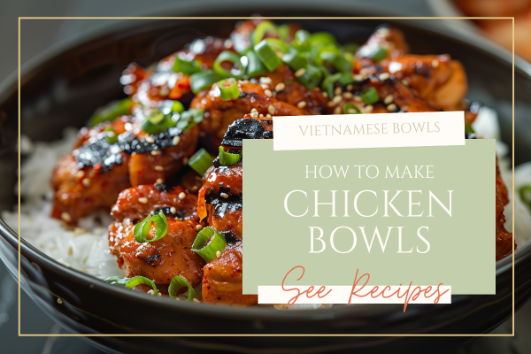 Vietnamese chicken bowls