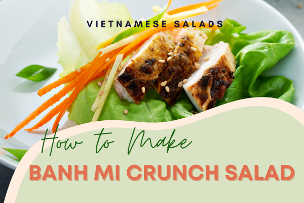 How to Build a Banh Mi Crunch Salad