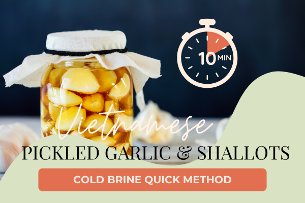 How to Pickle Garlic and Shallots